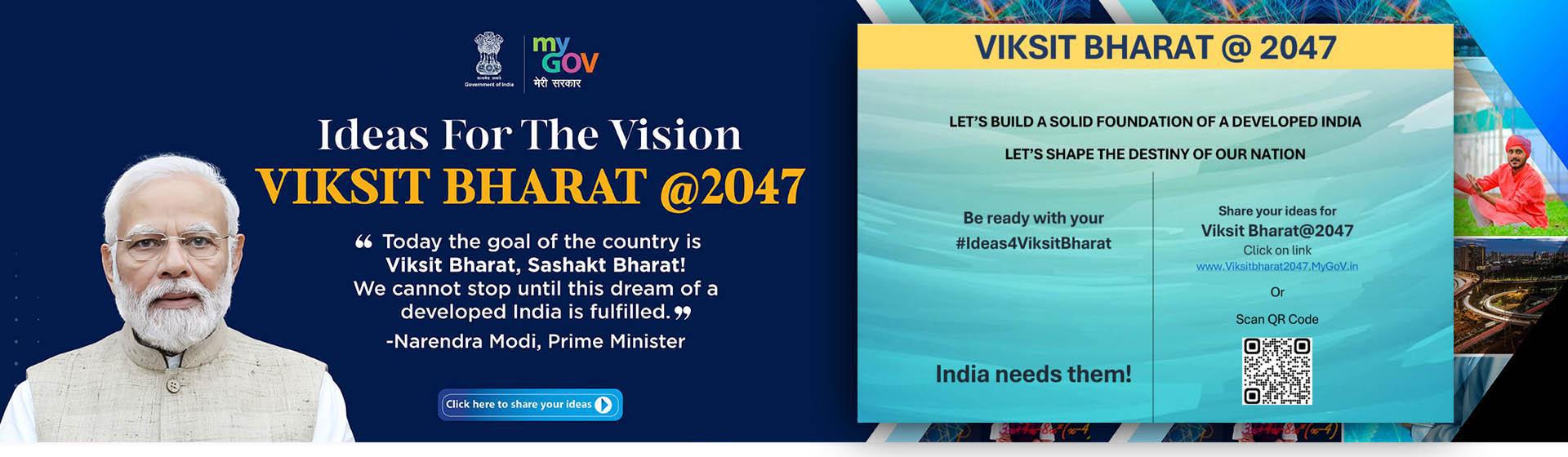 Ideas for the Mission - Vikit Bharat @ 2047